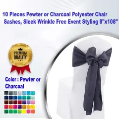 10 Pieces Pewter or Charcoal Polyester Chair Sashes, Sleek Wrinkle Free Event Styling 8"x108"