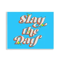 Stupell Industries Vintage Slay The Day Wall Plaque Art Design by Ahmed Sameh Hussein