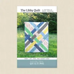The Libby Quilt (ktq 117) | Kitchen Table Quilting | Sewing Pattern