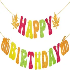 Thanksgiving Glitter Happy Birthday Banner - Autumn Fall Theme Hanging Paper