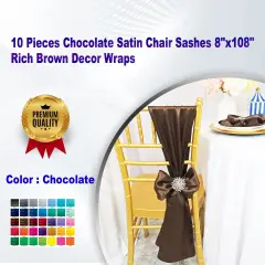 10 Pieces Chocolate Satin Chair Sashes 8"x108" Rich Brown Decor Wraps