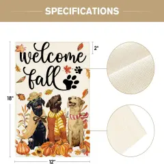 Welcome Fall Dog Garden Yard Flag 12x18 Inch(Fall)
