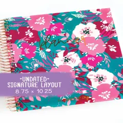 Undated Planner - Signature Layout, Spiral Bound - "Teal & Pink Floral" (#005)