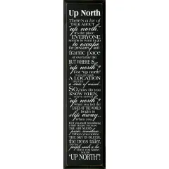 Up North Quote Sign &ndash; Escape Everyday Life Wall Decor Black-White