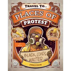Places of Protest Reader, Grade 5-9, Paperback