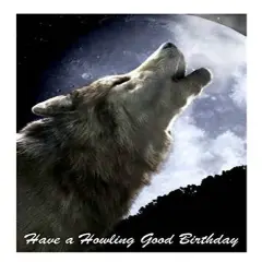 Wolf Howling Good Birthday Edible Cake Topper Decoration for 1/4 sheet cake