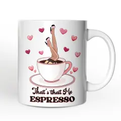That&rsquo;s That Me Expresso Vibe Mug, Retro Girls Valentine and Galentine Gift