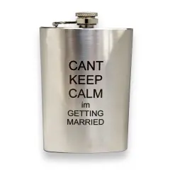 8oz Can't Keep Calm I'm Getting Married Stainless Steel Flask