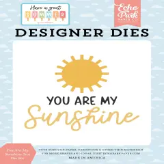 Have A Great Summer Medium Die Set-You Are My Sunshine sun