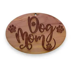 Dog mom - Cedar Ornament