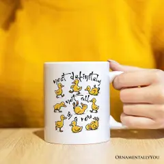Funny Ducks Not All in a Row Sarcastic Mug, Mental Health Motivational Gift
