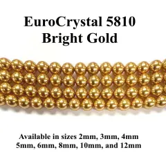 Bright Gold EuroCrystal 5810 Round Pearls - 2mm, 3mm, 4mm, 5mm, 6mm, 8mm, 10mm, and 12mm - Strands - Made in Austria
