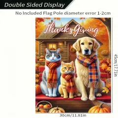 Thanksgiving Fall Garden Yard Flag 18x12inch(Cat and Dog)