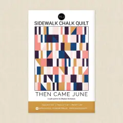 Sidewalk Chalk Quilt (tcj 109) | Then Came June | Sewing Pattern