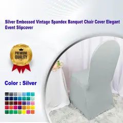 Silver Embossed Vintage Spandex Banquet Chair Cover Elegant Event Slipcover