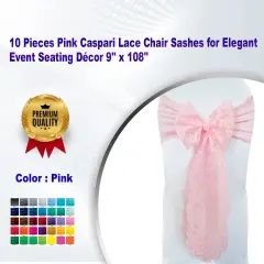 10 Pieces Pink Caspari Lace Chair Sashes for Elegant Event Seating D&eacute;cor 9" x 108"