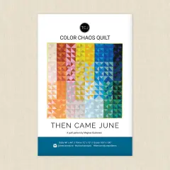 Color Chaos Quilt (tcj 128) | Then Came June | Sewing Pattern