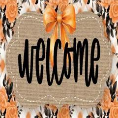 12in Welcome Orange Black Floral Sign