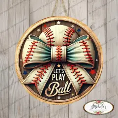 Let's Play Ball Baseball Sign