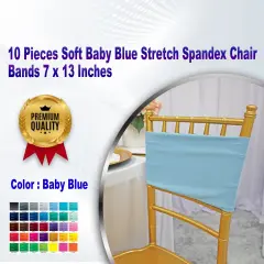 10 Pieces Soft Baby Blue Stretch Spandex Chair Bands 7 x 13 Inches