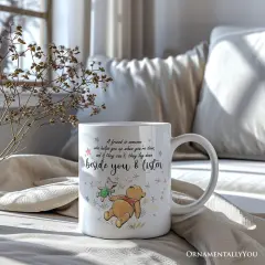 A Friend Lifts You Up or Stays Beside You Mug, Inspiring Pooh Bear's Quote