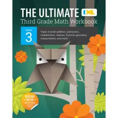 The IXL Ultimate 3rd Grade Math Workbook, Activity Book for Kids Ages 8-9 Covering Addition, Subtraction, Multiplication, Division, Fractions, Geometry, and More Mathematics