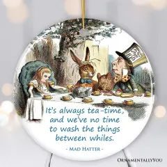 It's Always Tea Time Christmas Ornament, Alice in Mad Tea Party Vintage Tree Decor