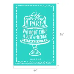 A Party Without Cake