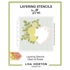 Lisa Horton Crafts Layering Stencils 6"X6"-Heart of Roses