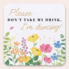 Big Dot of Happiness 25 Ct Wildflowers Please Don't Take My Drink I'm Dancing Coasters, 4-Inch Disposable Square Paper Coasters for Boho Floral Wedding