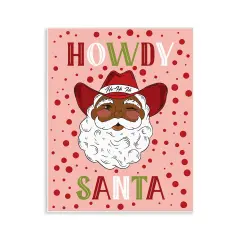 Stupell Industries Howdy Santa Western Christmas Wall Plaque By Hey Bre! Creative Studio