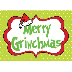 Merry Grinchmas Sign