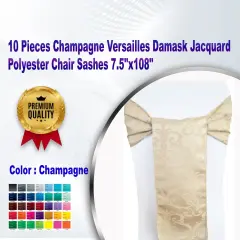 10 Pieces Champagne Versailles Damask Jacquard Polyester Chair Sashes 7.5"x108"