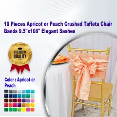 10 Pieces Apricot or Peach Crushed Taffeta Chair Bands 9.5"x108" Elegant Sashes