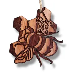 BEE World's Best Mom - Cedar Ornament