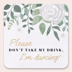 Big Dot of Happiness 25 Ct Boho Botanical Please Don't Take My Drink I'm Dancing Coasters, 4-Inch Disposable Square Paper Coasters for Greenery Wedding