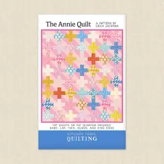 The Annie Quilt (ktq 170) | Kitchen Table Quilting | Sewing Pattern