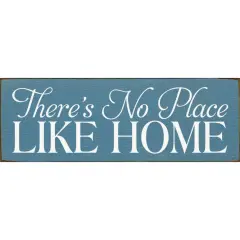 Cozy Small 'There's No Place Like Home' Sign Solid Knotty Pine Blue-White