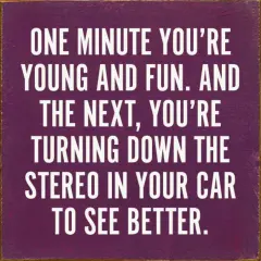 Wall Art with Humorous Quote, Turning Down Stereo to See Better Purple-White