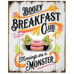 Boozy Breakfast Club Monster Halloween Sign