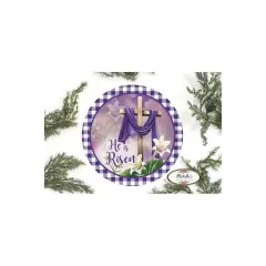 He Is Risen Easter Lily Sign