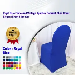 Royal Blue Embossed Vintage Spandex Banquet Chair Cover Elegant Event Slipcover