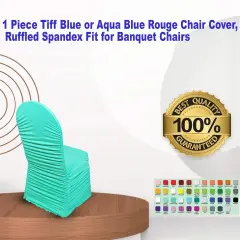 1 Piece Tiff Blue or Aqua Blue Rouge Chair Cover, Ruffled Spandex Fit for Banquet Chairs