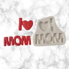ILove Mom silicone mold