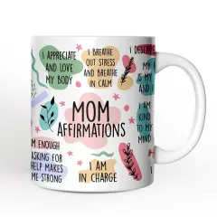 Mom Affirmations Mug, Mother's Gift