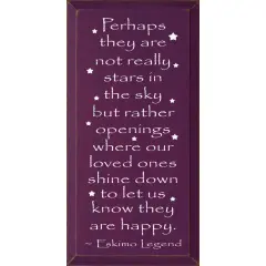 Eskimo Legend Quote on Knotty Pine: Loved Ones Shine Down, Inspirational Sign Purple-White