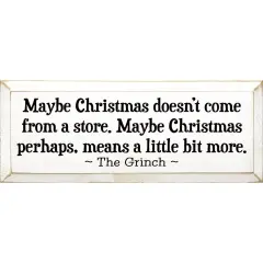Maybe Christmas Means More - Solid Knotty Pine Quote Sign for Holiday Decor White-Black