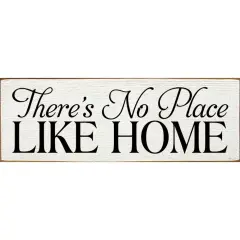 Cozy Small 'There's No Place Like Home' Sign Solid Knotty Pine White-Black