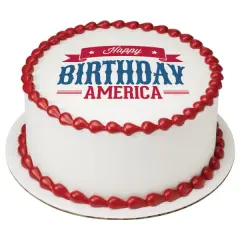America Happy Birthday PhotoCake&reg; Edible Cake Topper Icing Image for 8 inch round cake or larger