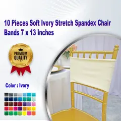 10 Pieces Soft Ivory Stretch Spandex Chair Bands 7 x 13 Inches